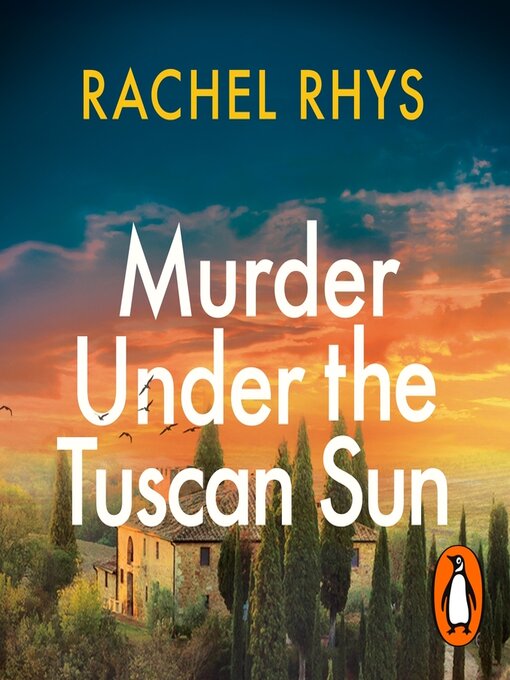 Title details for Murder Under the Tuscan Sun by Rachel Rhys - Available